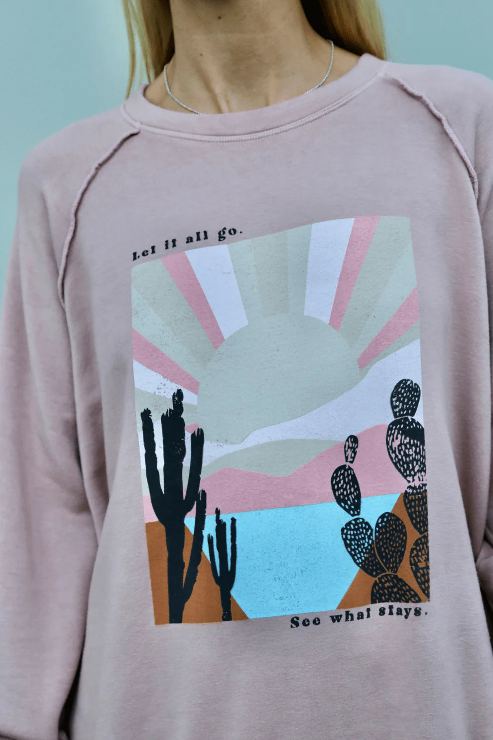 Chelsea Let It All Go Sweatshirt