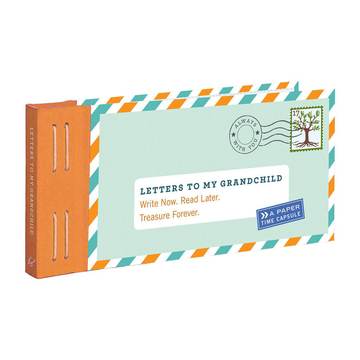 Letters to My Grandchild